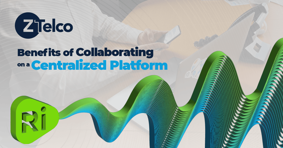 Top 3 Benefits of Collaborating on a Centralized Platform Top 3 Benefits of Collaborating on a Centralized Platform